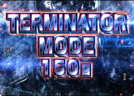 TERMINATOR MODE